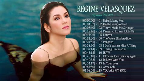 regine velasquez songs playlist.